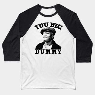 Sanford & Son Big Dummy Baseball T-Shirt